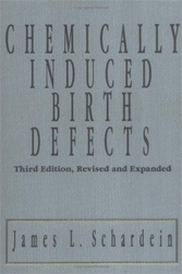Chemically Induced Birth Defects, Third Edition